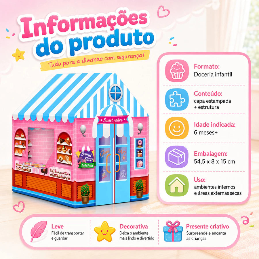 Cabana Infantil Doceria Mágica com Luzes